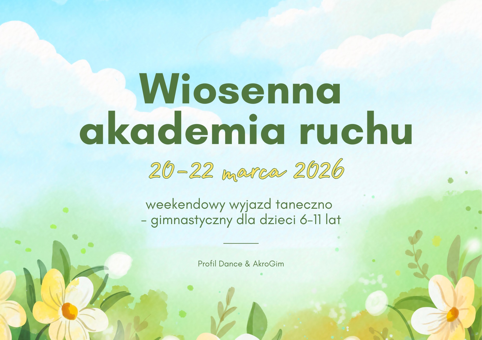 Wiosenna Akademia Ruchu 2026